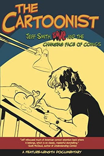 Watch The Cartoonist: Jeff Smith, BONE and the Changing Face of Comics 2009 poster