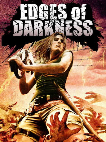 Watch Edges of Darkness 2008 poster