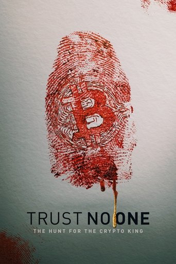 Watch Trust No One: The Hunt for the Crypto King 2022 poster
