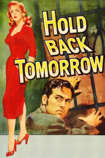 Watch Hold Back Tomorrow 1955 poster