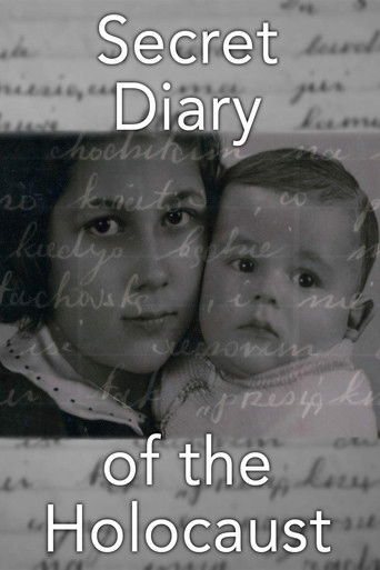 Watch The Secret Diary of the Holocaust 2009 poster