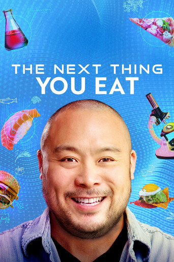 Watch The Next Thing You Eat 2021 poster