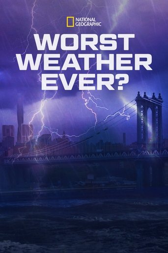 Watch Worst Weather Ever? 2013 poster