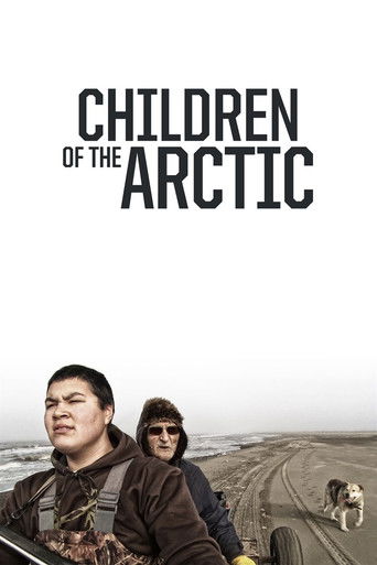 Watch Children of the Arctic 2014 poster