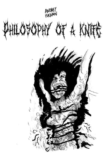 Watch Philosophy Of a Knife 2008 poster