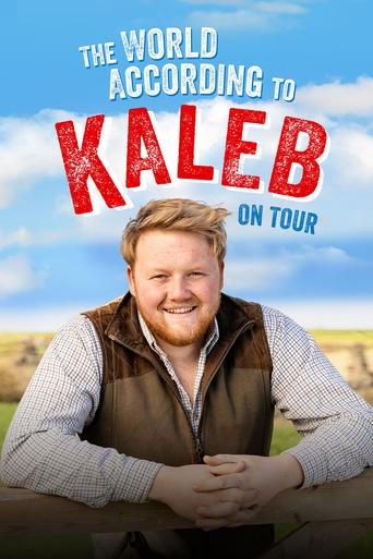 Watch The World According to Kaleb - On Tour 2024 poster
