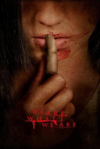 Watch We Are What We Are 2010 poster