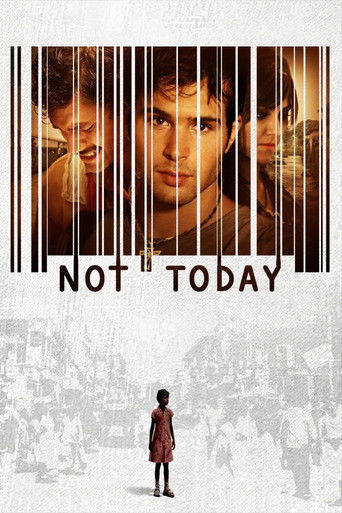 Watch Not Today 2013 poster