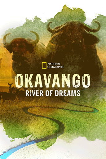 Watch Okavango: River of Dreams - Director's Cut 2020 poster