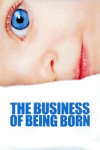 Watch The Business of Being Born 2008 poster