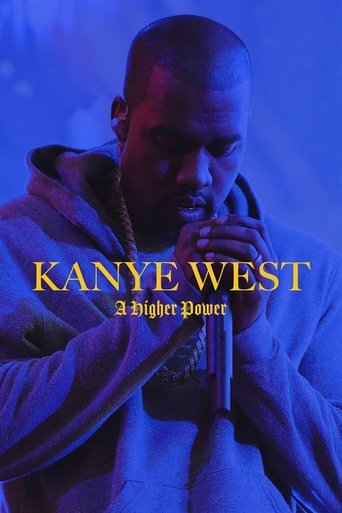 Watch Kanye West: A Higher Power 2020 poster