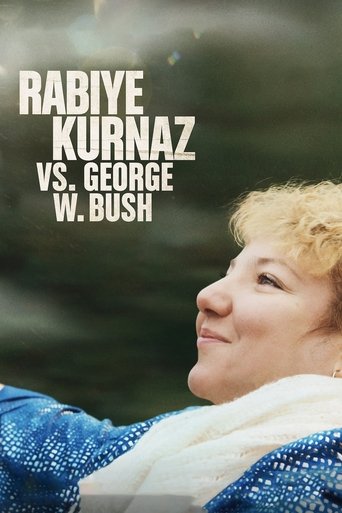 Watch Rabiye Kurnaz vs. George W. Bush 2022 poster