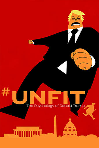 Watch #UNFIT: The Psychology of Donald Trump 2020 poster