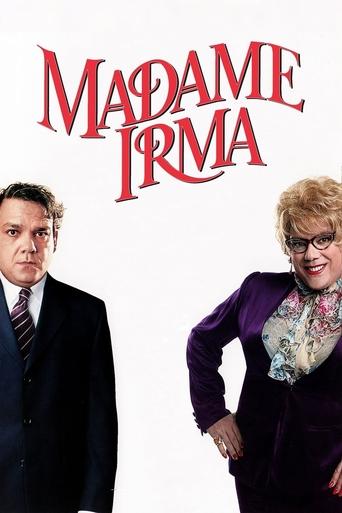 Watch Madame Irma 2006 poster
