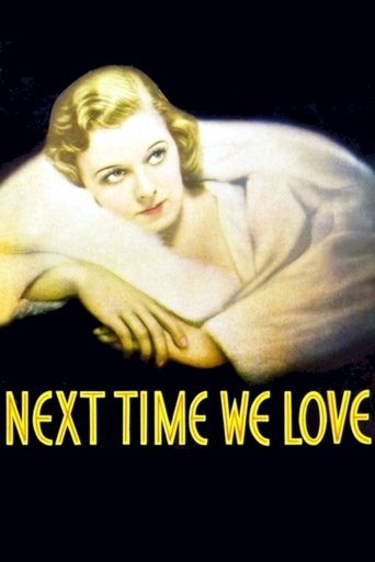 Watch Next Time We Love 1936 poster