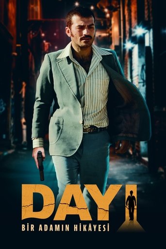 Watch Dayı: Bir Adamın Hikâyesi 2021 poster