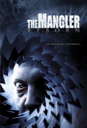 Watch The Mangler Reborn 2005 poster