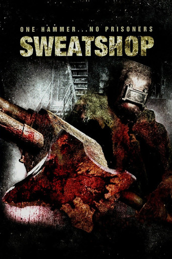 Watch Sweatshop 2009 poster