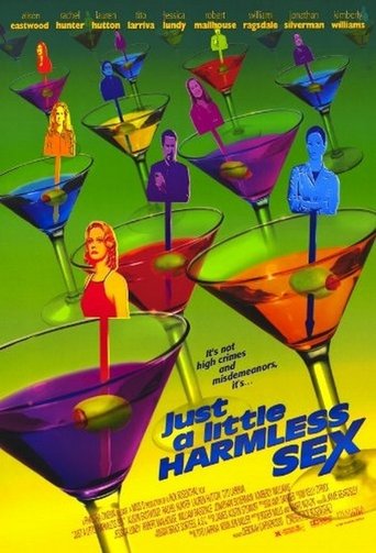 Watch Just a Little Harmless Sex 1999 poster