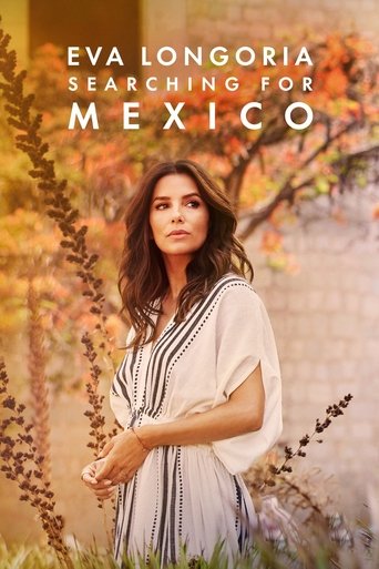 Watch Eva Longoria: Searching for Mexico 2023 poster