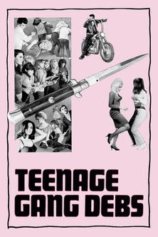 Watch Teenage Gang Debs 1966 poster