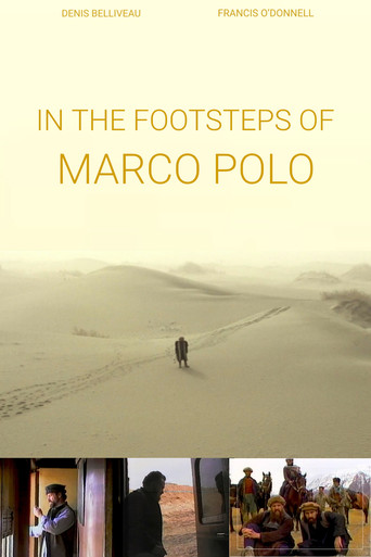 Watch In the Footsteps of Marco Polo 2008 poster