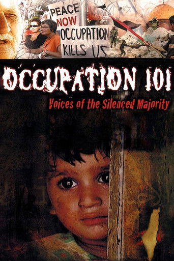 Watch Occupation 101: Voices of the Silenced Majority 2006 poster