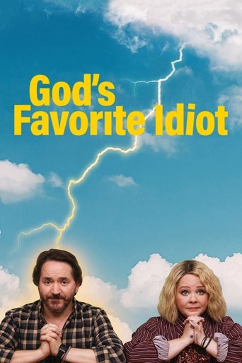 Watch God's Favorite Idiot 2022 poster