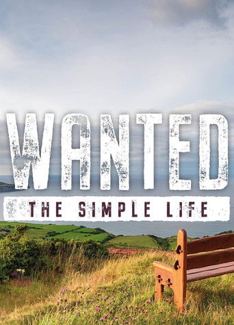Watch Wanted: The Simple Life 2021 poster