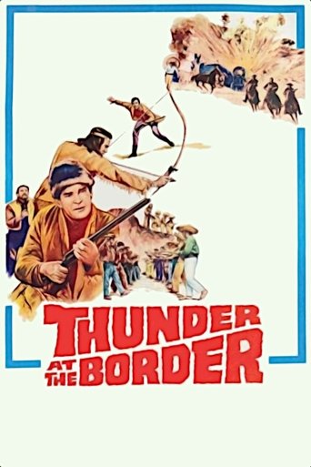 Watch Thunder at the Border 1966 poster