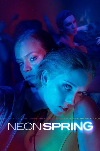 Watch Neon Spring 2022 poster