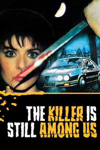 Watch The Killer Is Still Among Us 1986 poster