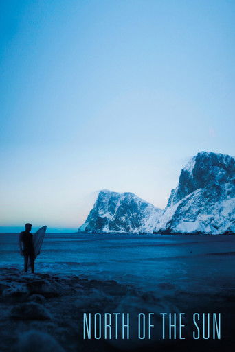 Watch North of the Sun 2012 poster