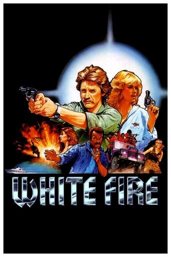 Watch White Fire 1984 poster