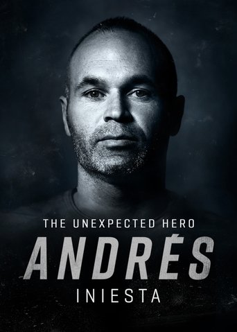 Watch Andrés Iniesta: The Unexpected Hero 2020 poster