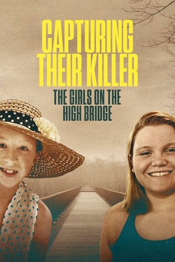 Watch Capturing Their Killer: The Girls on the High Bridge 2025 poster