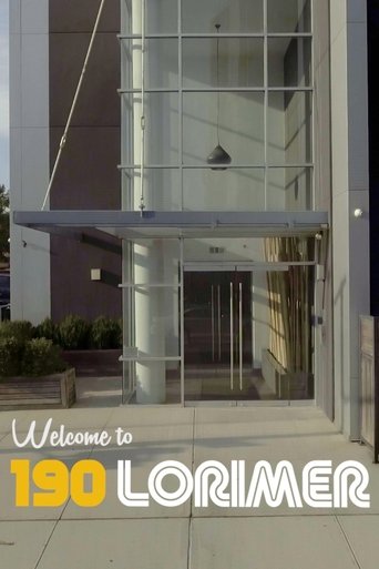 Watch Welcome to 190 Lorimer 2025 poster