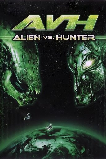 Watch AVH: Alien vs. Hunter 2007 poster