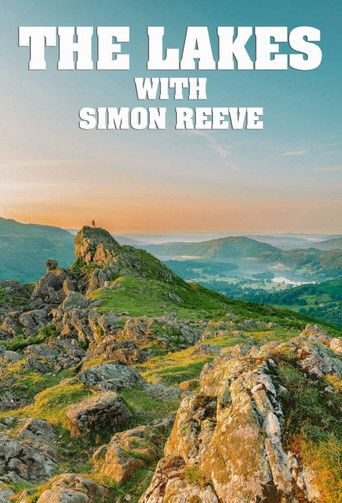 Watch The Lakes with Simon Reeve 2021 poster