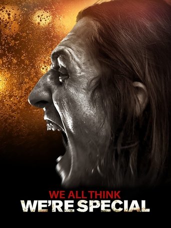 Watch We All Think We're Special 2021 poster