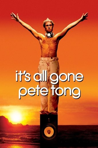 Watch It's All Gone Pete Tong 2004 poster