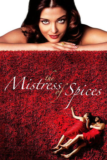 Watch The Mistress of Spices 2005 poster