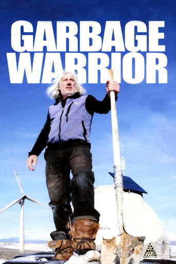 Watch Garbage Warrior 2007 poster