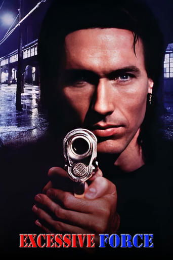 Watch Excessive Force 1993 poster