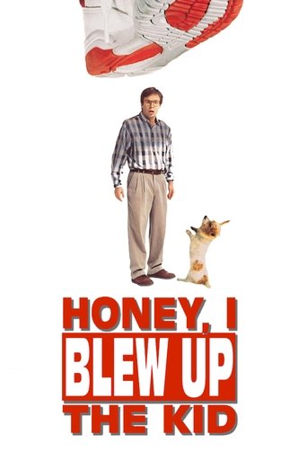 Watch Honey, I Blew Up the Kid 1992 poster