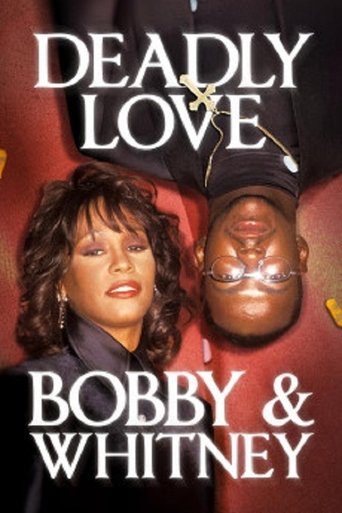 Watch Deadly Love: Bobby & Whitney 2024 poster