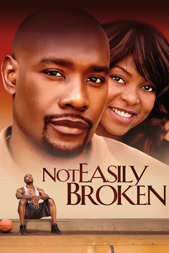 Watch Not Easily Broken 2009 poster
