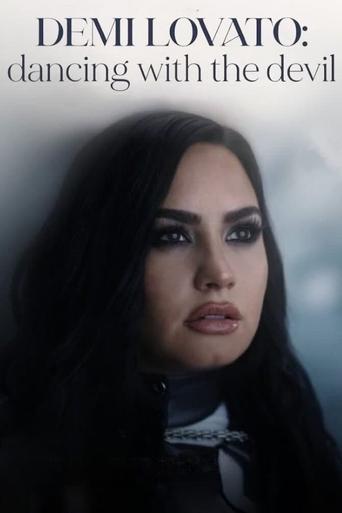 Watch Demi Lovato: Dancing with the Devil 2021 poster