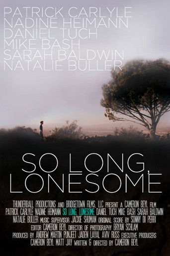 Watch So Long, Lonesome 2009 poster