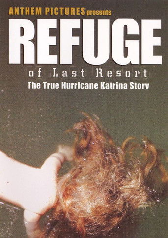 Watch Refuge of Last Resort 2006 poster